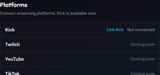Platforms panel on the Overview page — Kick available now via "Link Kick" (Twitch and YouTube are linked from Connections)